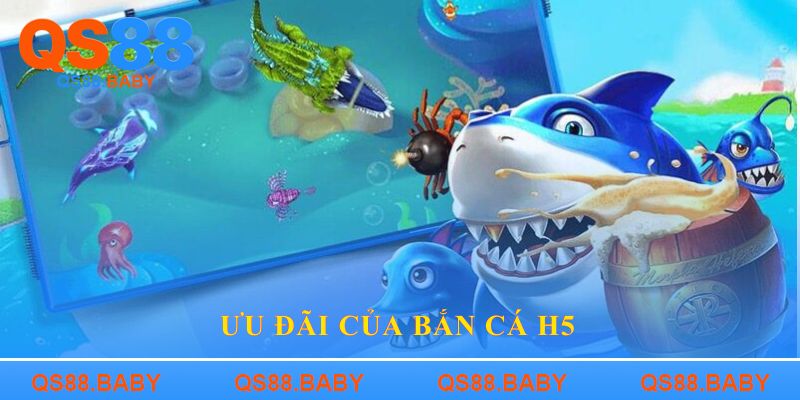Ưu đãi của Bắn cá H5