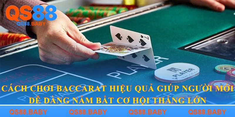Cách chơi baccarat
