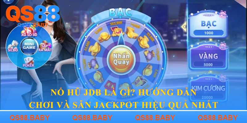 Nổ hũ JDB